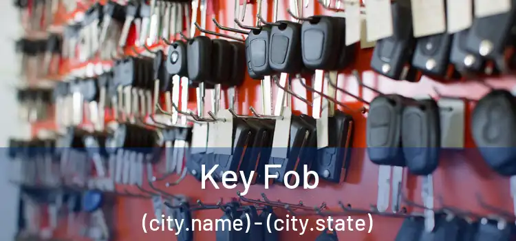  Key Fob (city.name) - (city.state)